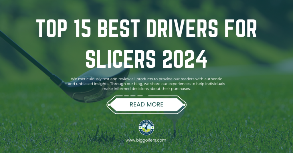 Best Golf Drivers for Slicers